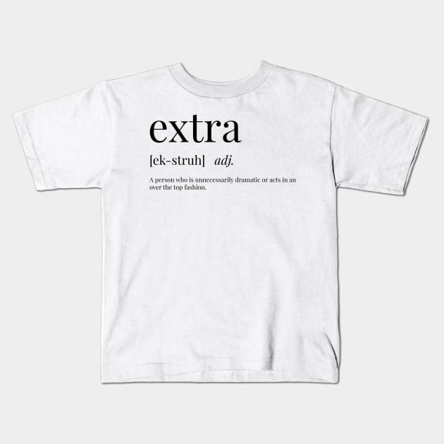 Extra Definition Kids T-Shirt by definingprints